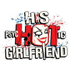 2203 His Psychotic Girlfriend 11.5x8.5