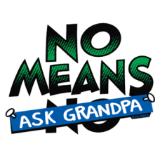 2218 No Means Ask Grandpa 6.75x5.25 