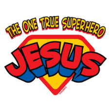2247 The One True SuperHero Jesus 6.75x5.25 